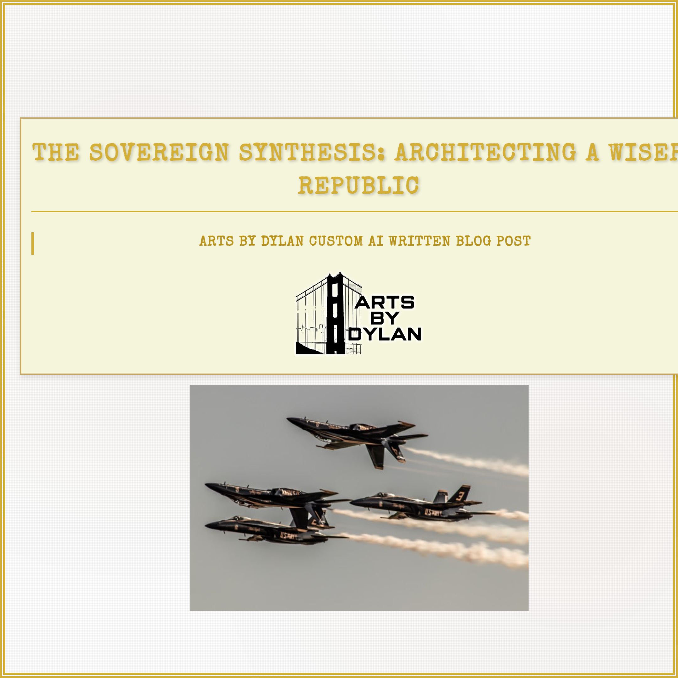 The Sovereign Synthesis: Architecting a Wiser Republic