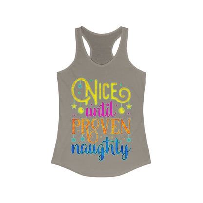 Nice Until Proven Naughty Tank Top