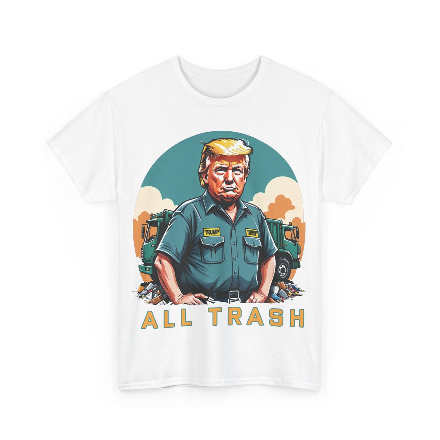 All Trash Anti Donald Trump Tee