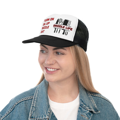 Turn on, Oil Up, Sizzle, Eat Trucker Cap