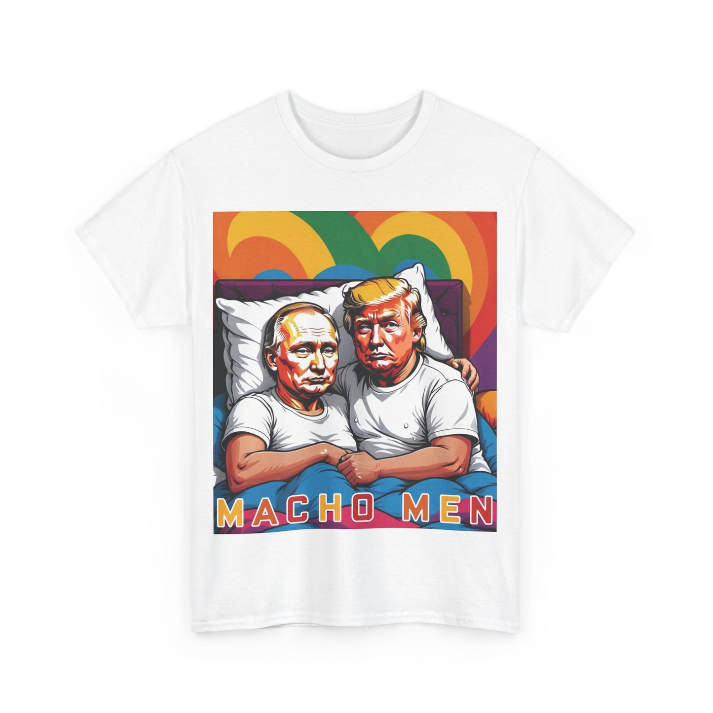 Macho Men Anti Donald Trump Tee