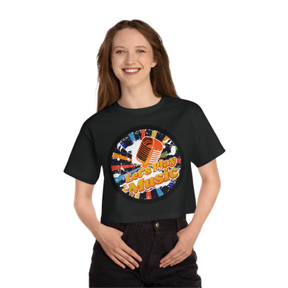 Let's Play Some Music Women's Cropped T-Shirt