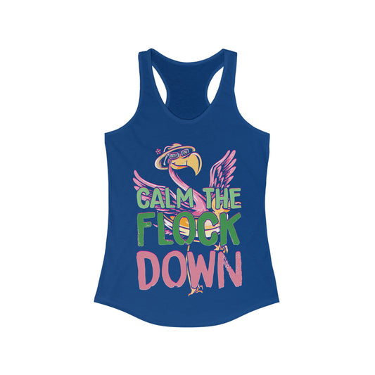 Calm the Flock Down Tank Top