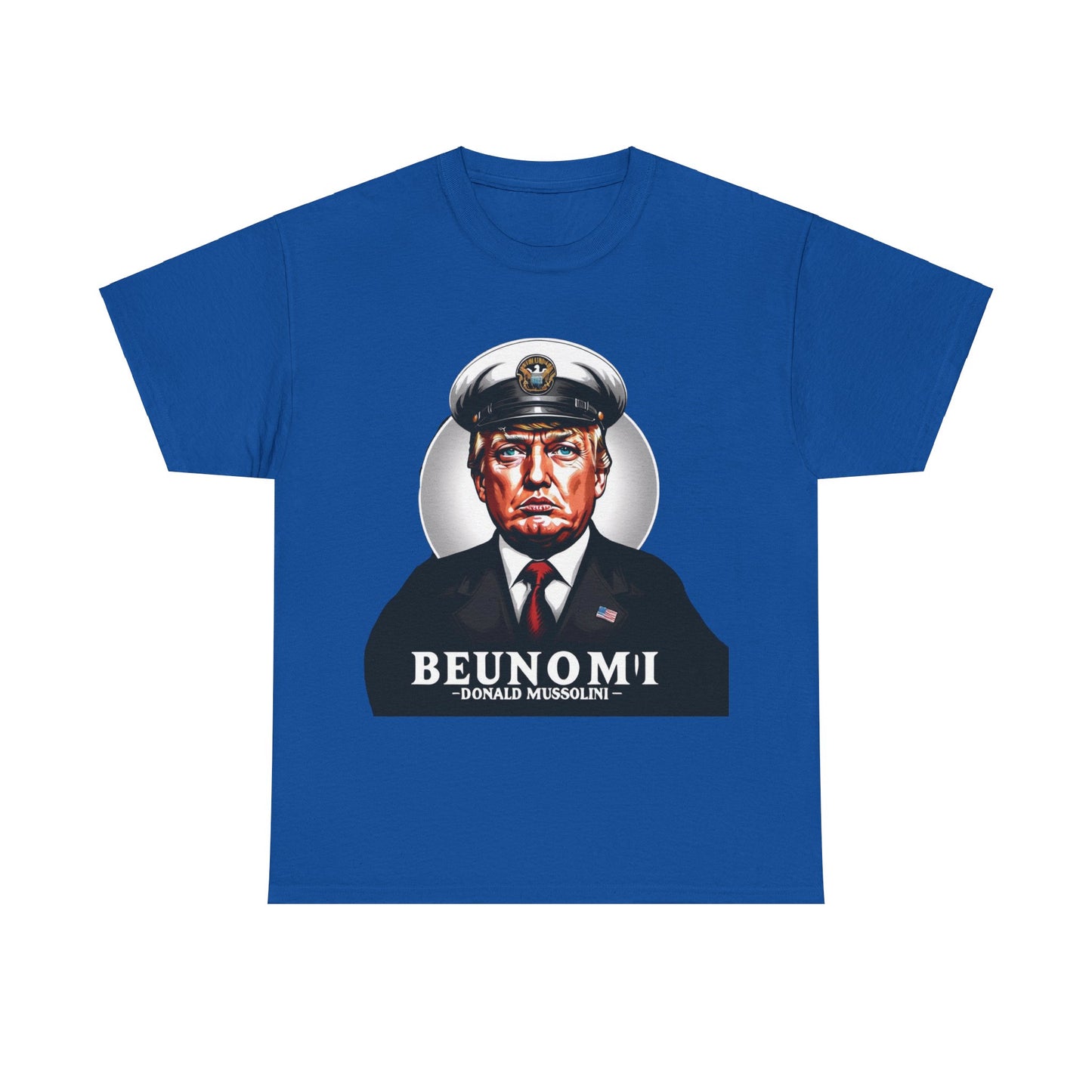 Mussolini Anti Donald Trump Tee