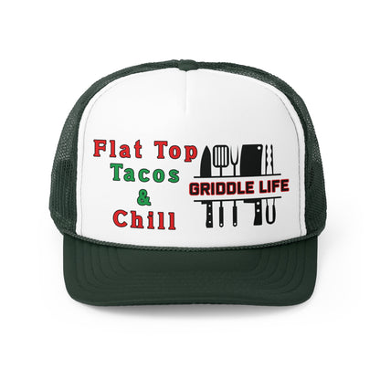 Flat Top Tacos and Chill Trucker Cap