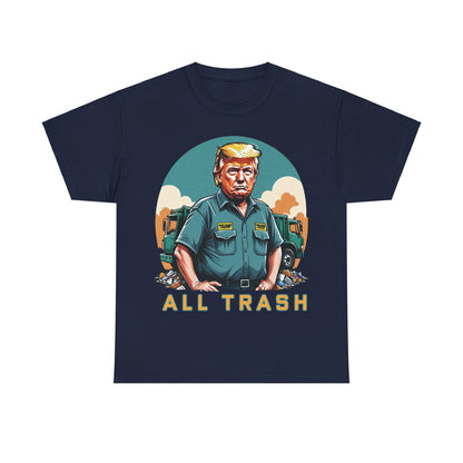 All Trash Anti Donald Trump Tee