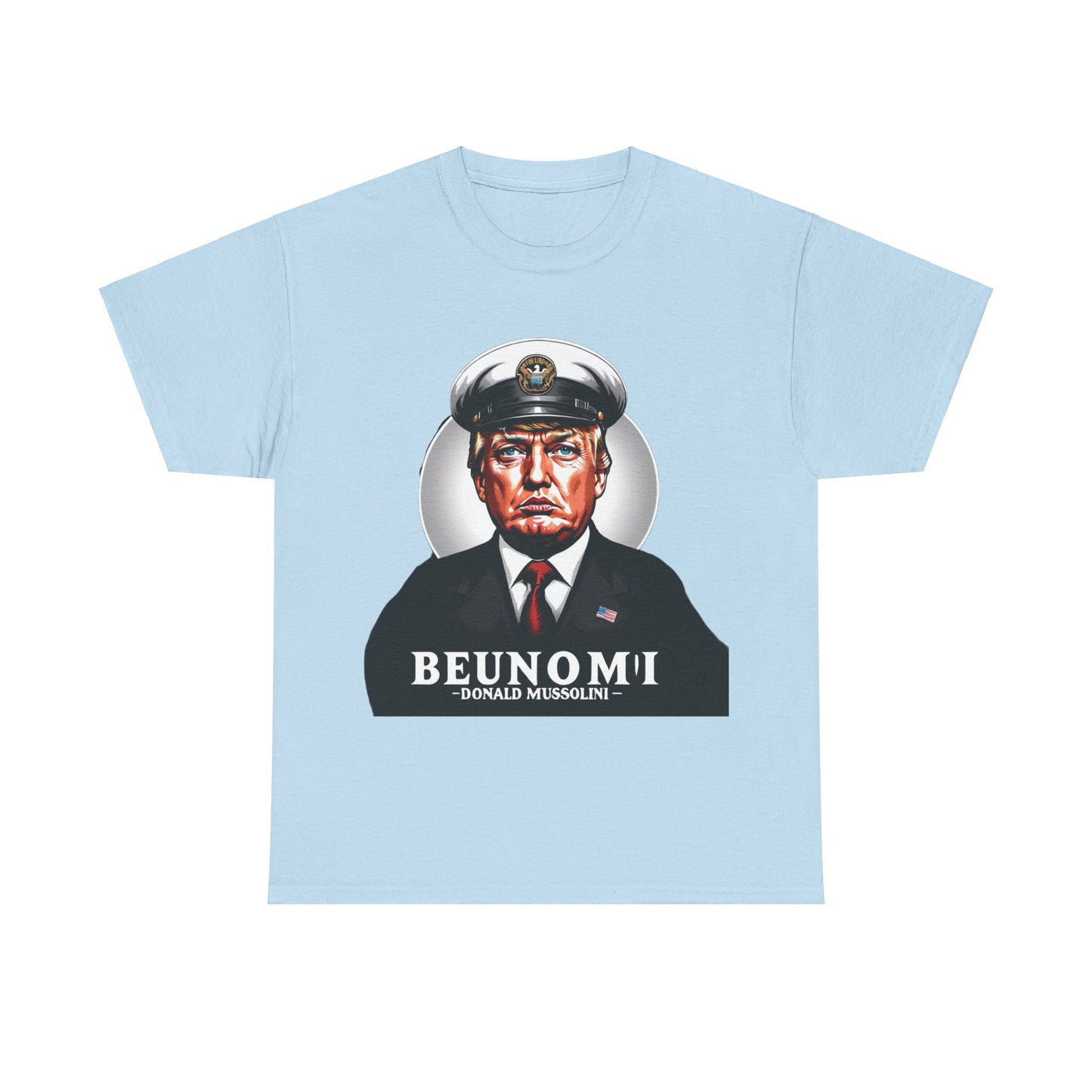 Mussolini Anti Donald Trump Tee