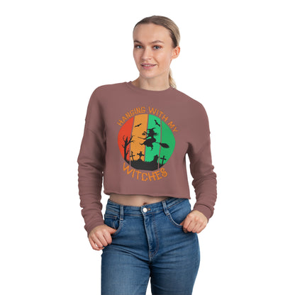 Hanging with my Witches Women's Cropped Sweatshirt