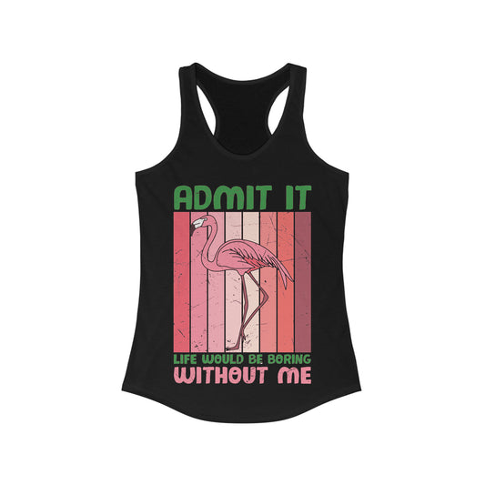 Admit It Tank Top