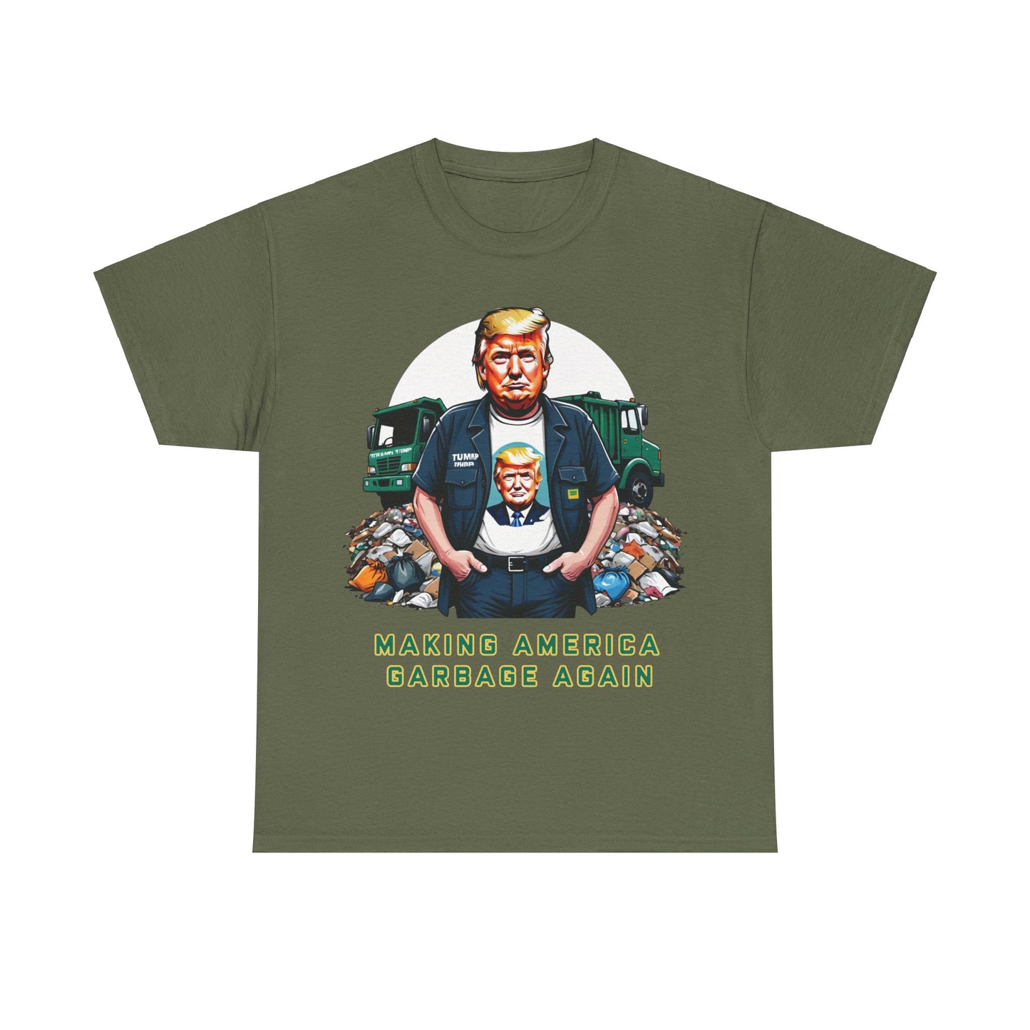 MAGA: Making America Garbage Again Anti Donald Trump Tee