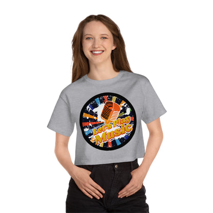 Let's Play Some Music Women's Cropped T-Shirt