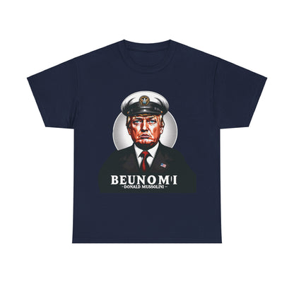 Mussolini Anti Donald Trump Tee