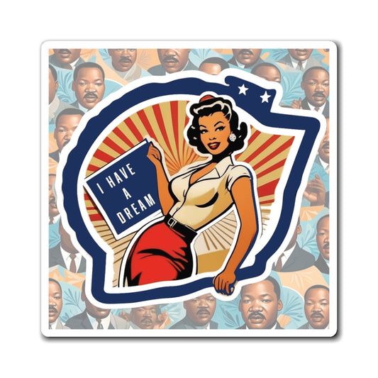 Dr. Martin Luther King Jr. Day Pin Up Girl Magnet