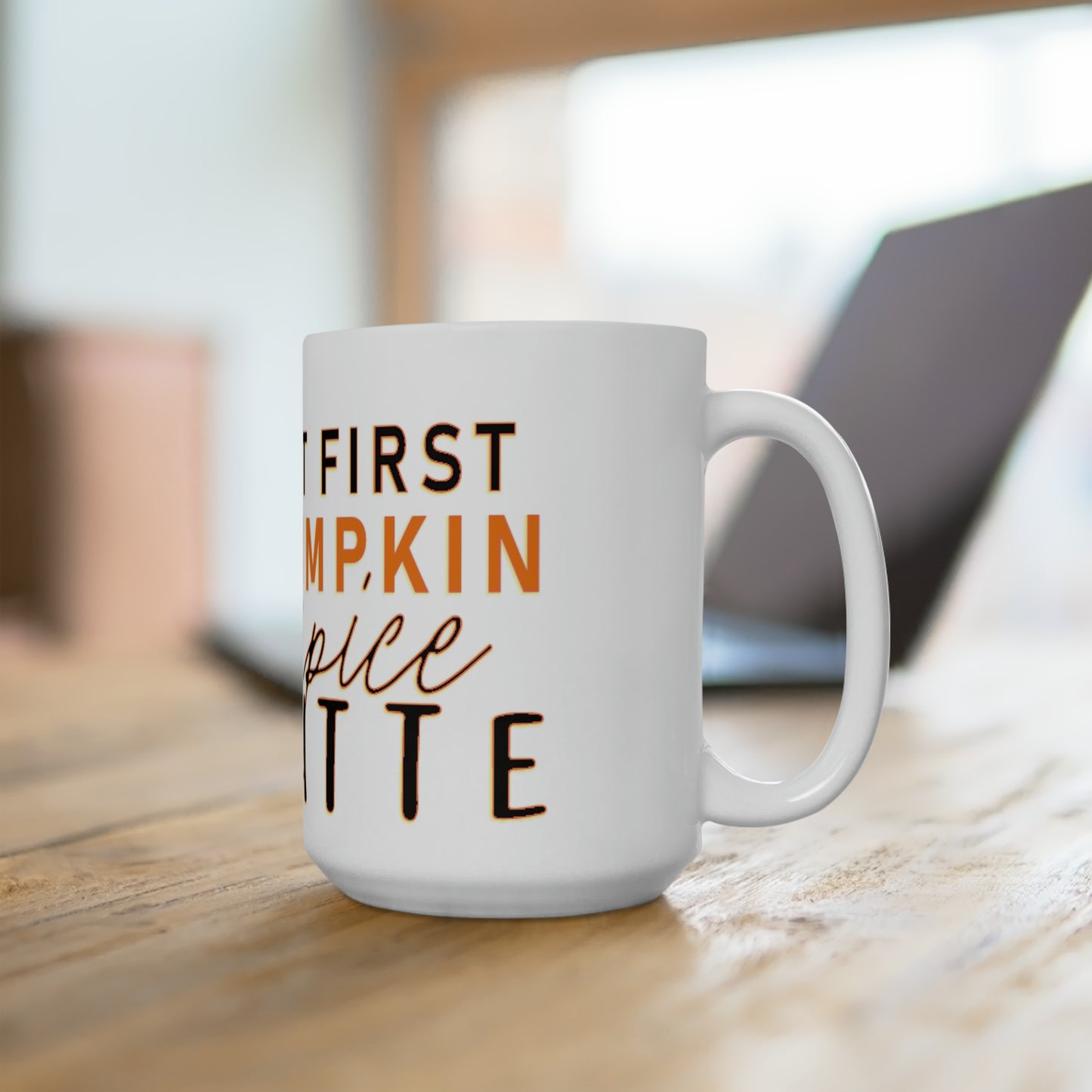 First Pumpkin Spice Mug 15oz