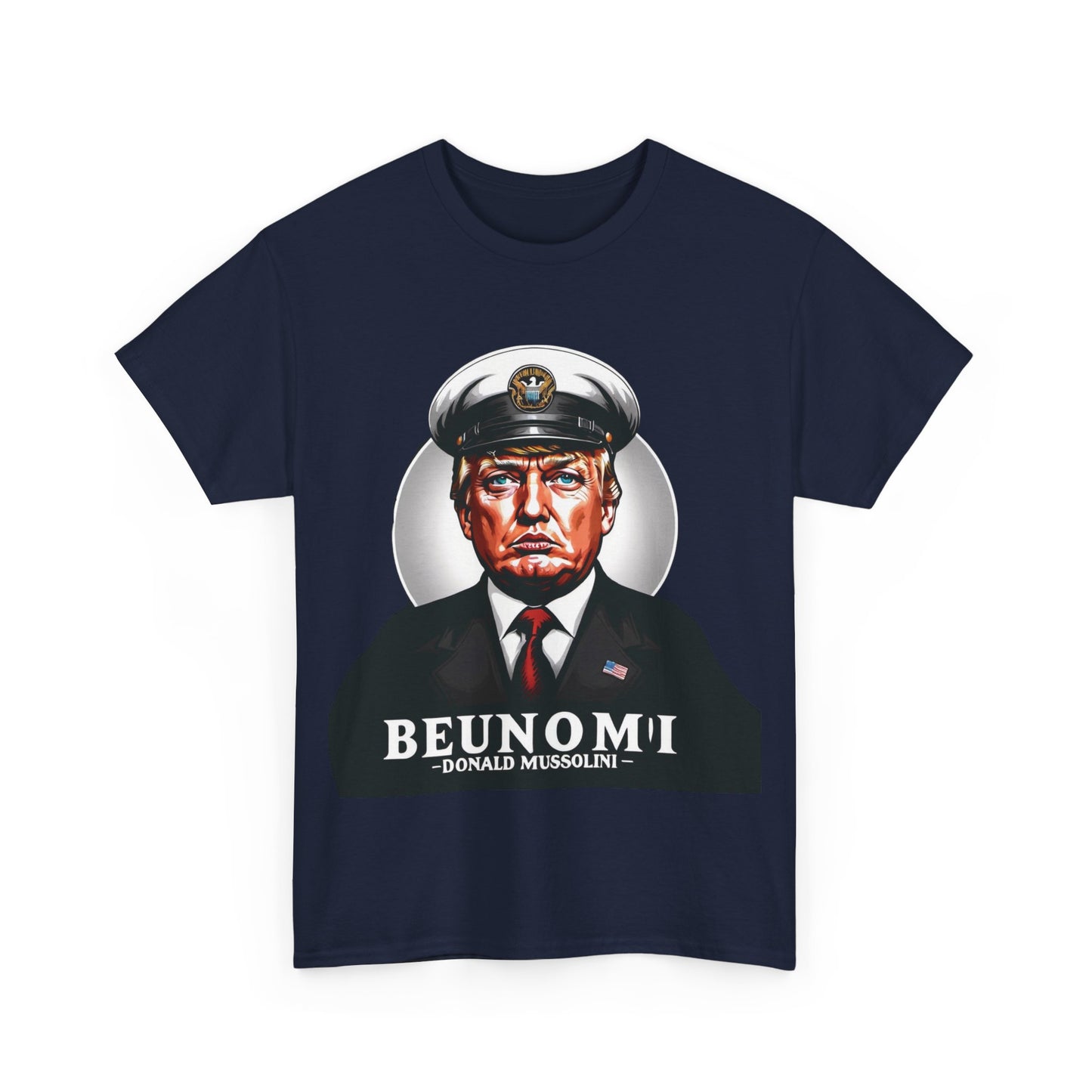 Mussolini Anti Donald Trump Tee