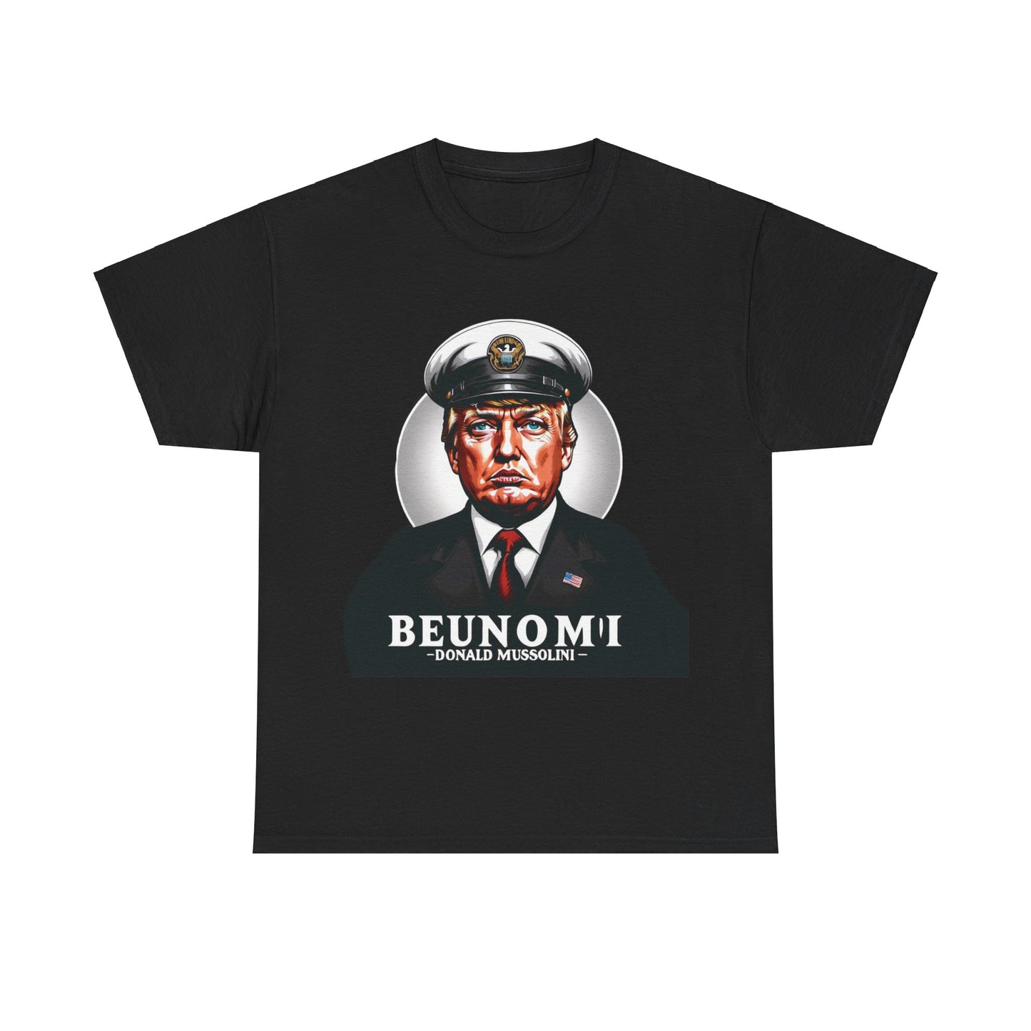 Mussolini Anti Donald Trump Tee