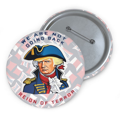 Trump as Robespierre Campaign Button