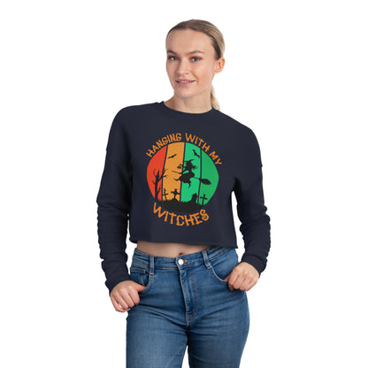 Hanging with my Witches Women's Cropped Sweatshirt