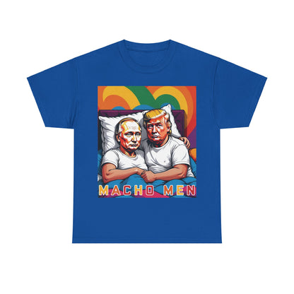 Macho Men Anti Donald Trump Tee