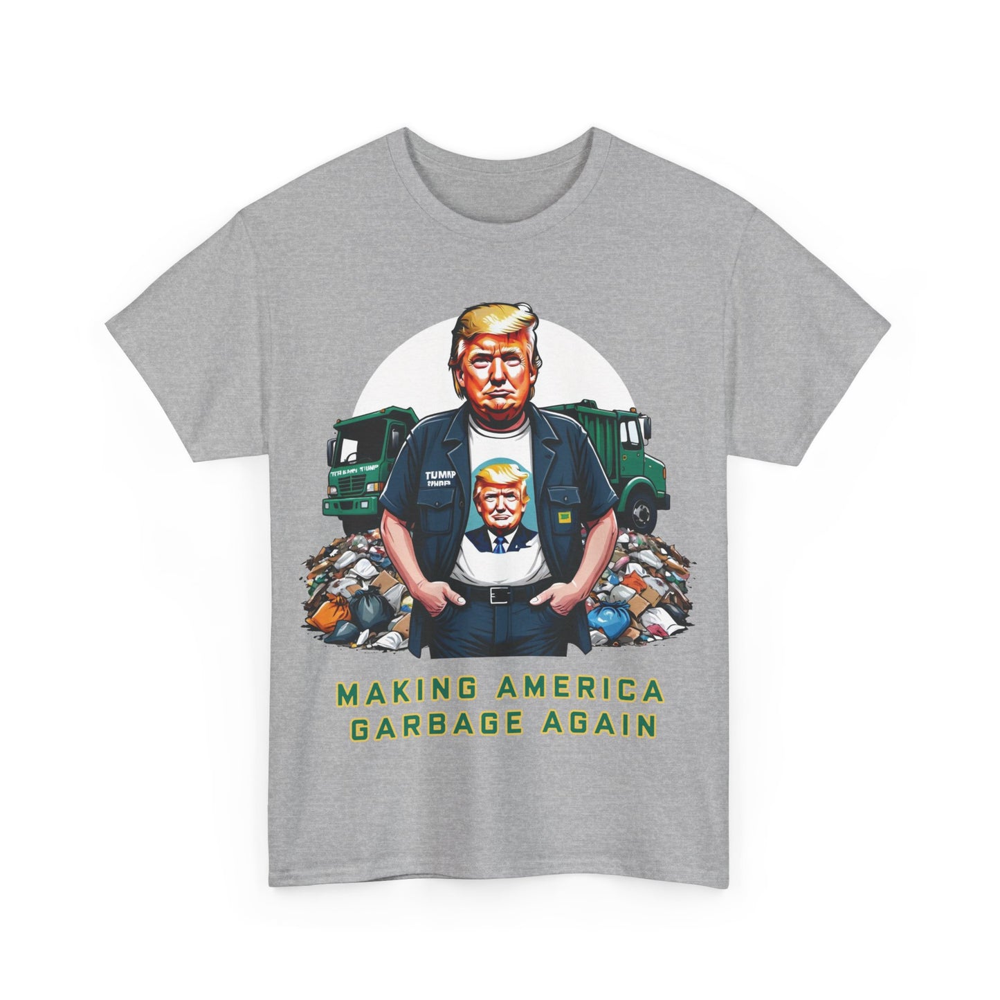 MAGA: Making America Garbage Again Anti Donald Trump Tee