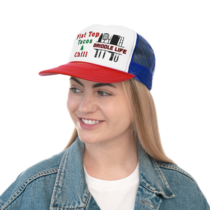 Flat Top Tacos and Chill Trucker Cap