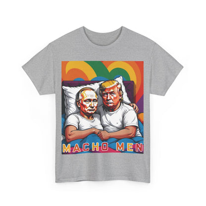 Macho Men Anti Donald Trump Tee