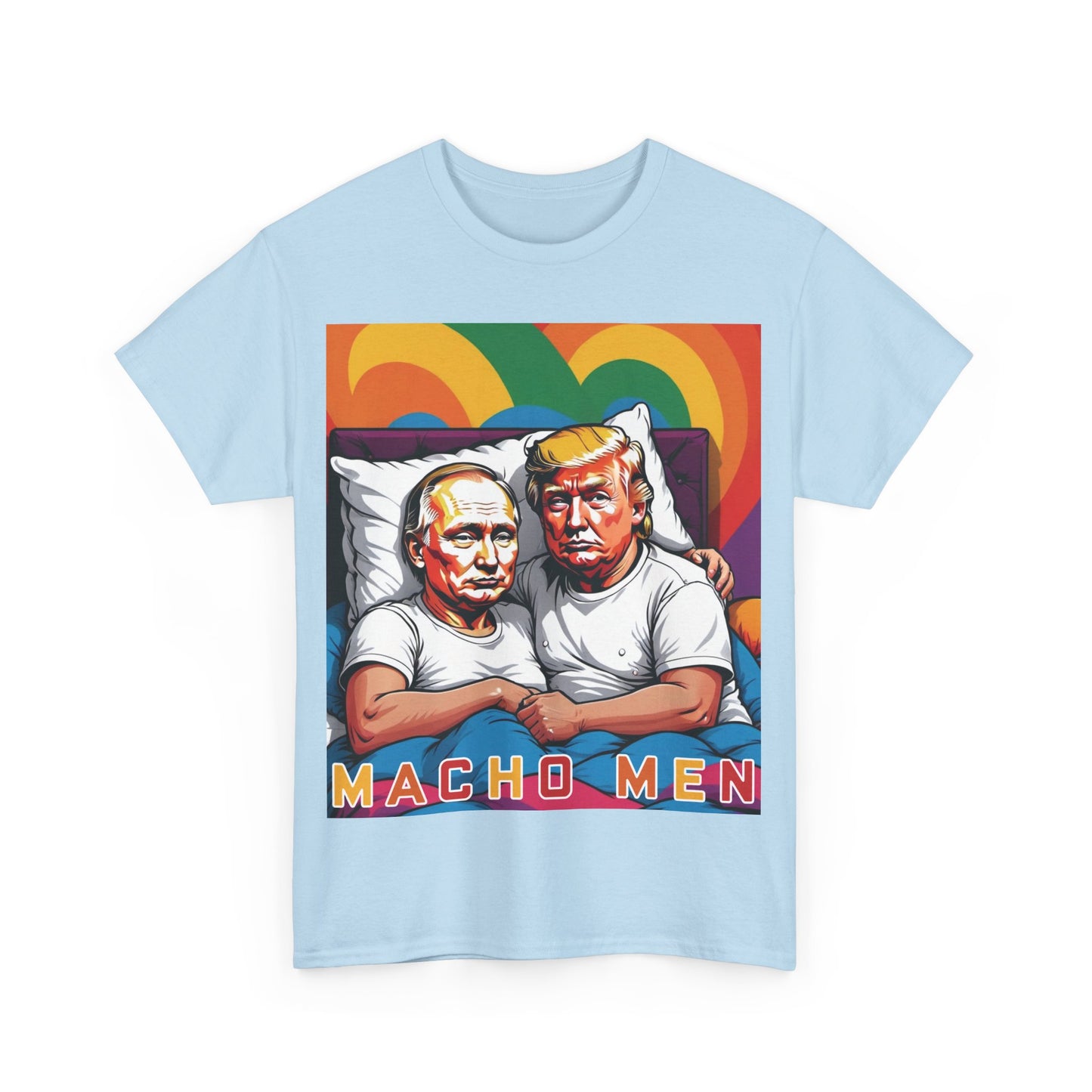 Macho Men Anti Donald Trump Tee