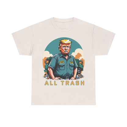 All Trash Anti Donald Trump Tee