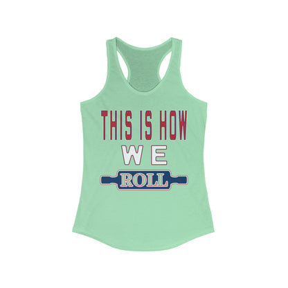 Roll with It Tank Top