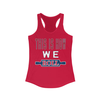 Roll with It Tank Top