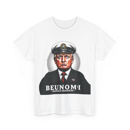 Mussolini Anti Donald Trump Tee