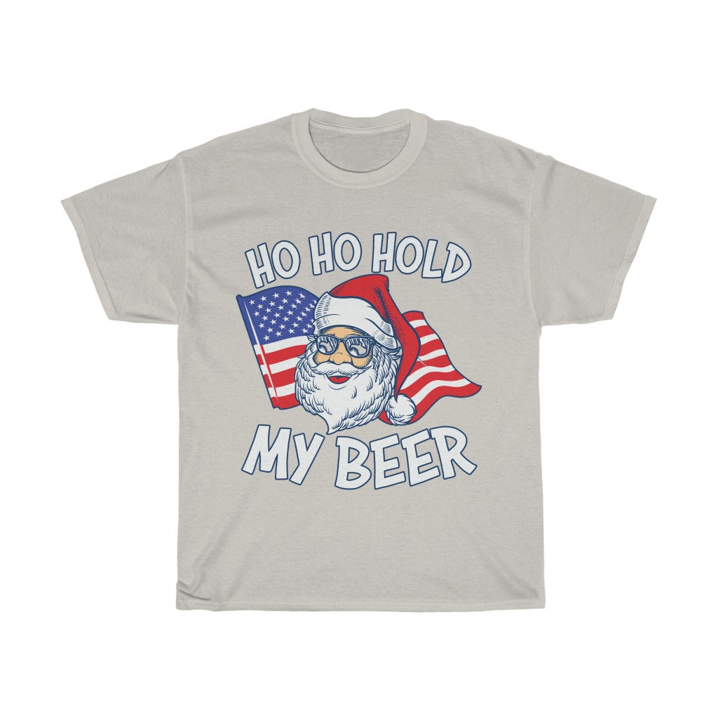 Ho Ho Hold my Beer T Shirt