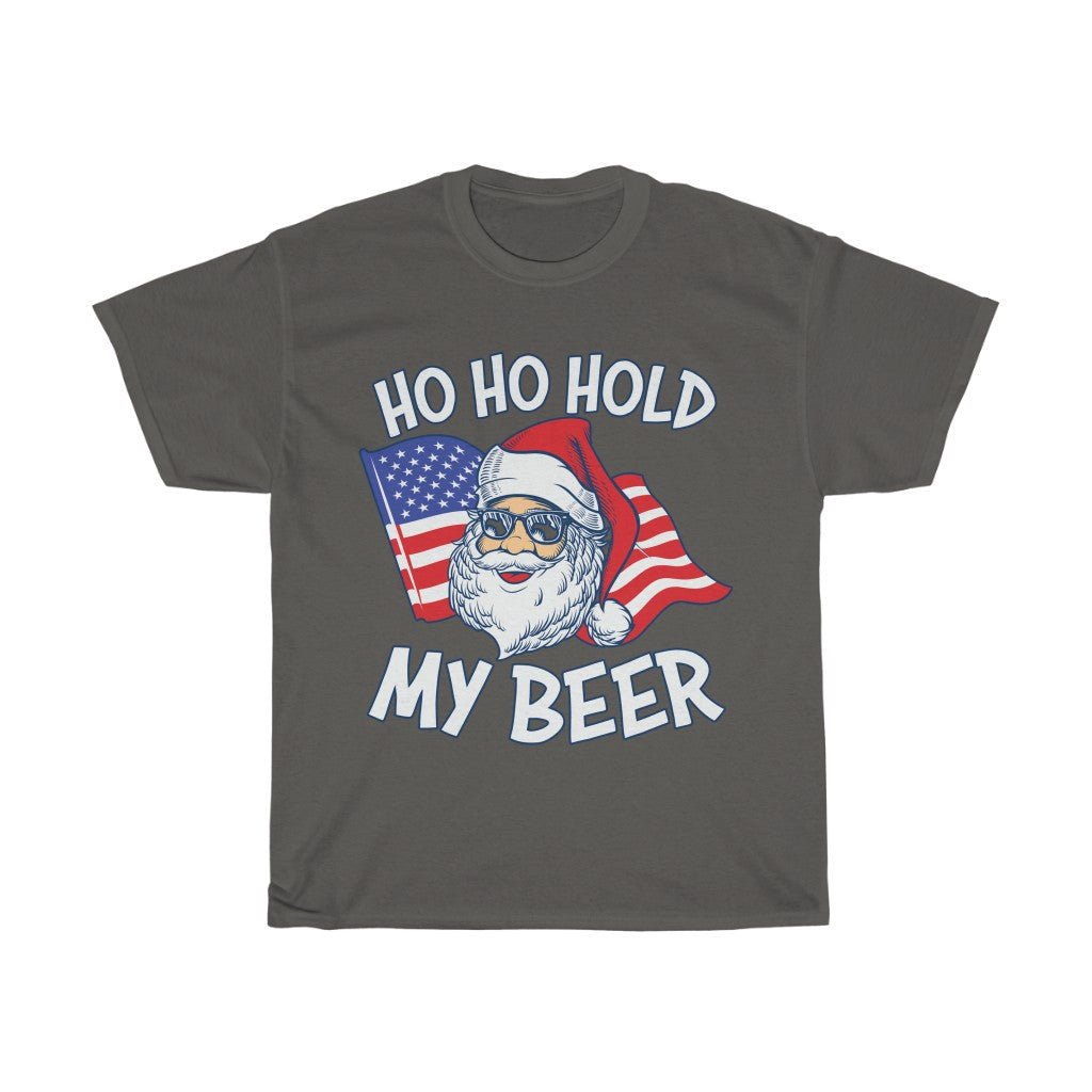 Ho Ho Hold my Beer T Shirt