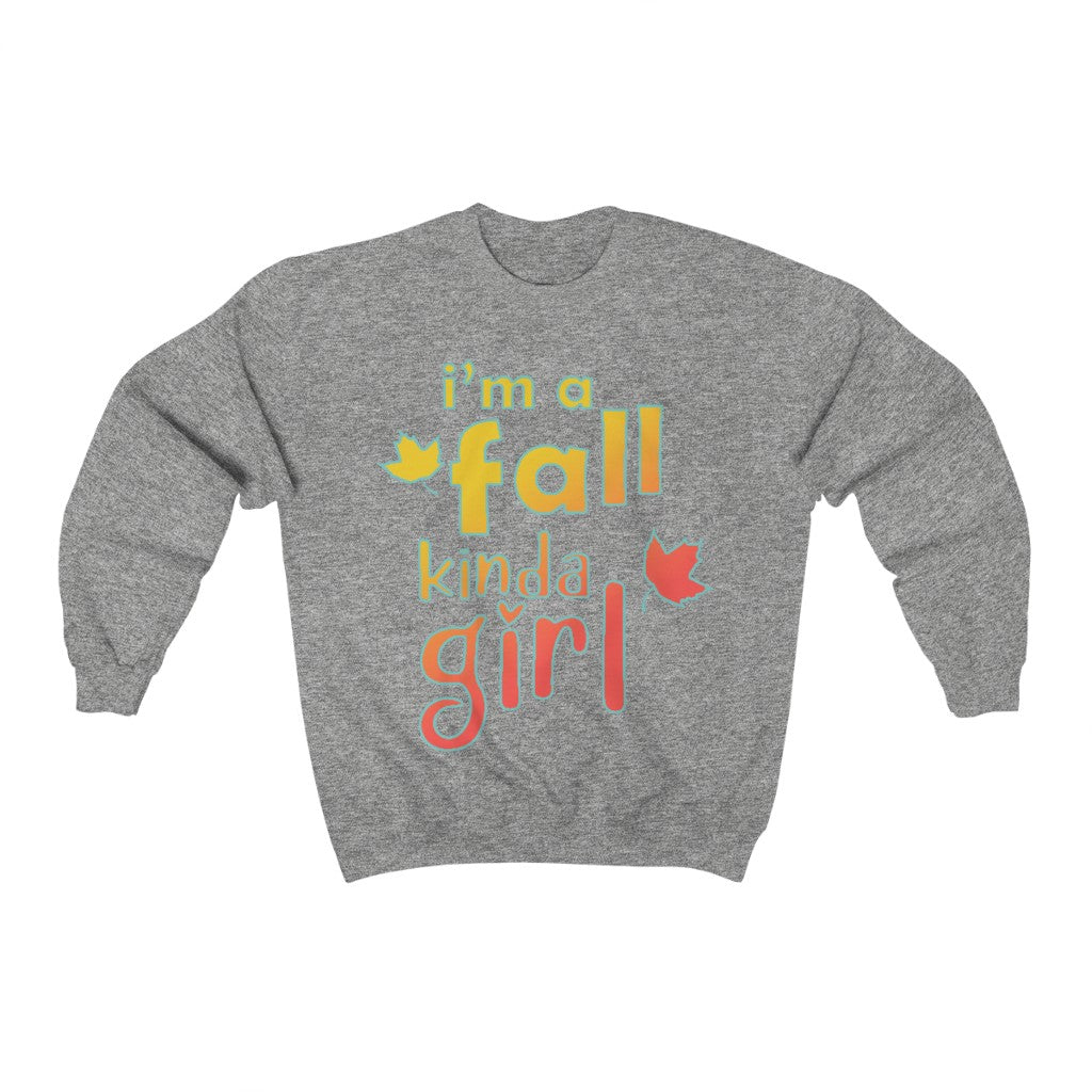 I'm a Fall kinda Girl Crewneck Sweatshirt