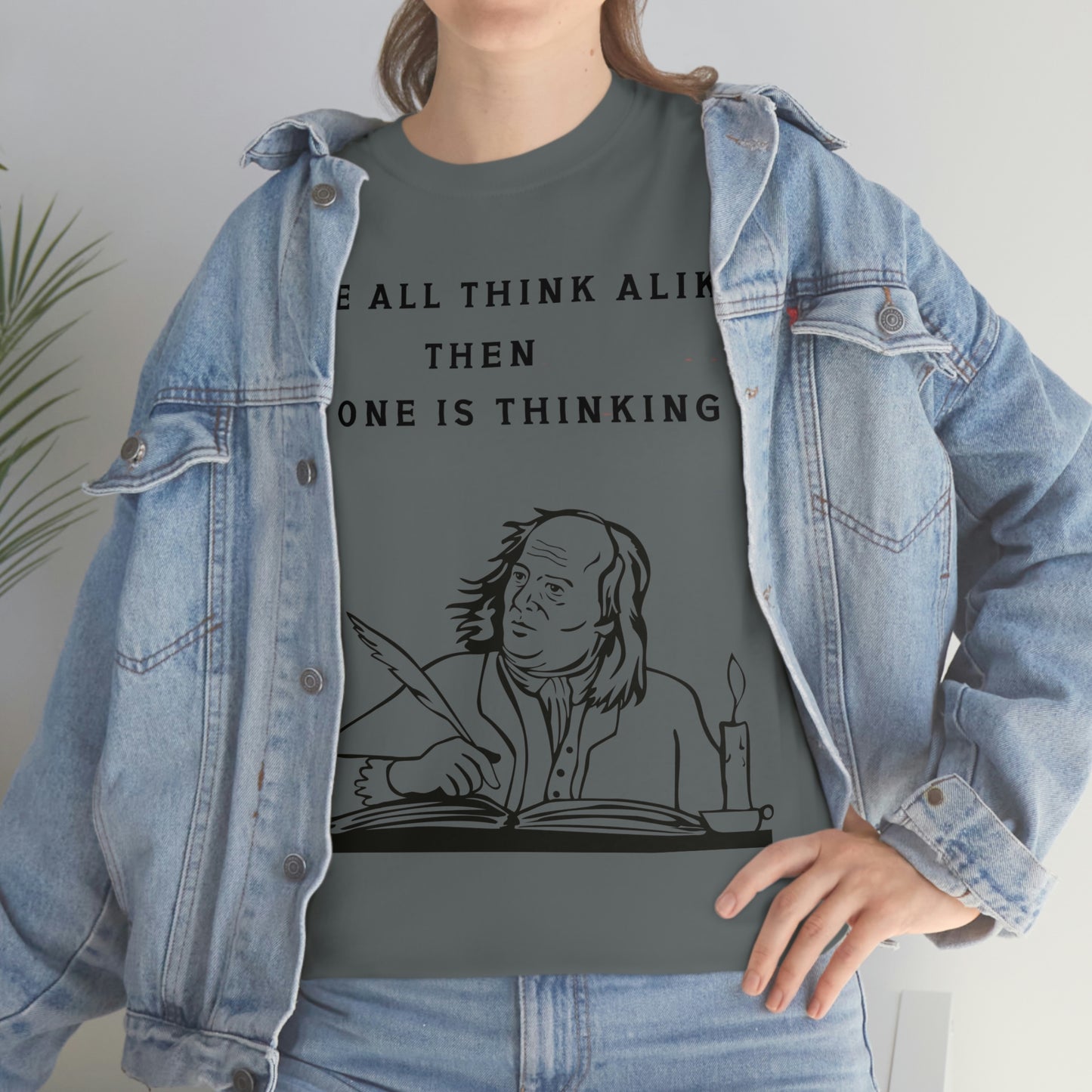 "No One is Thinking" Ben Franklin