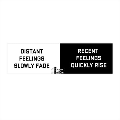 Feelings Bumper Sticker