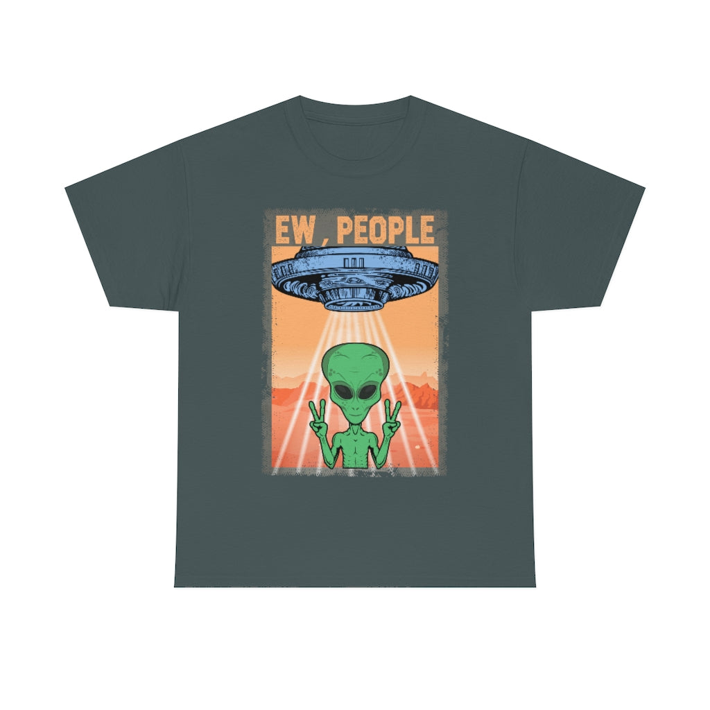 Ew People T Shirt