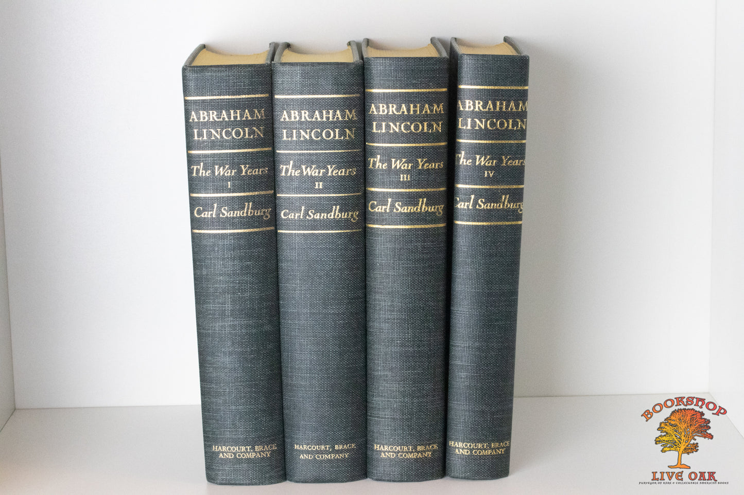 Complete Set : Abraham Lincoln The War Years Volumes I-4 Carl Sandburrg With 426 Half-tones of Photographs, and 244 cuts of Cartoons, Letters, Documents