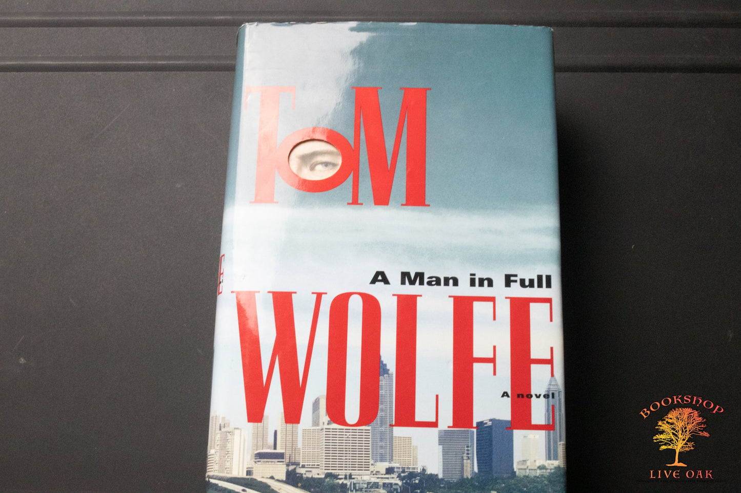 A Man in Full; Tom Wolfe