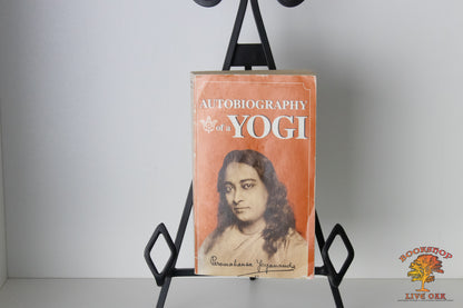 The Autobiography of a Yogi Paramahansa Yogananda