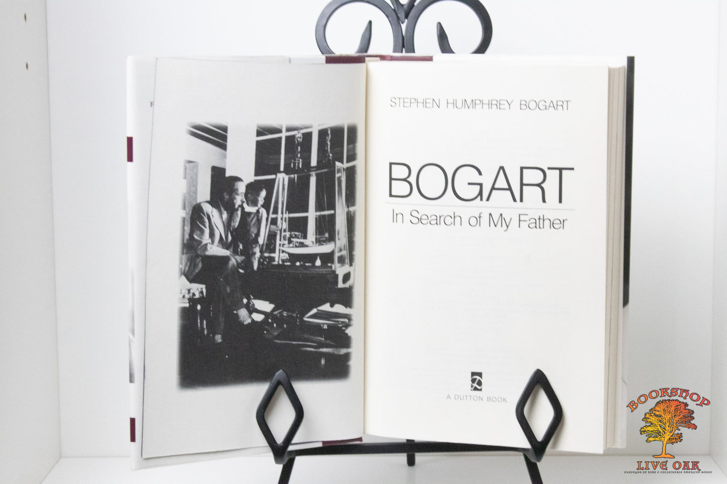 Bogart In Search of My Father Stephen Humphrey Bogart