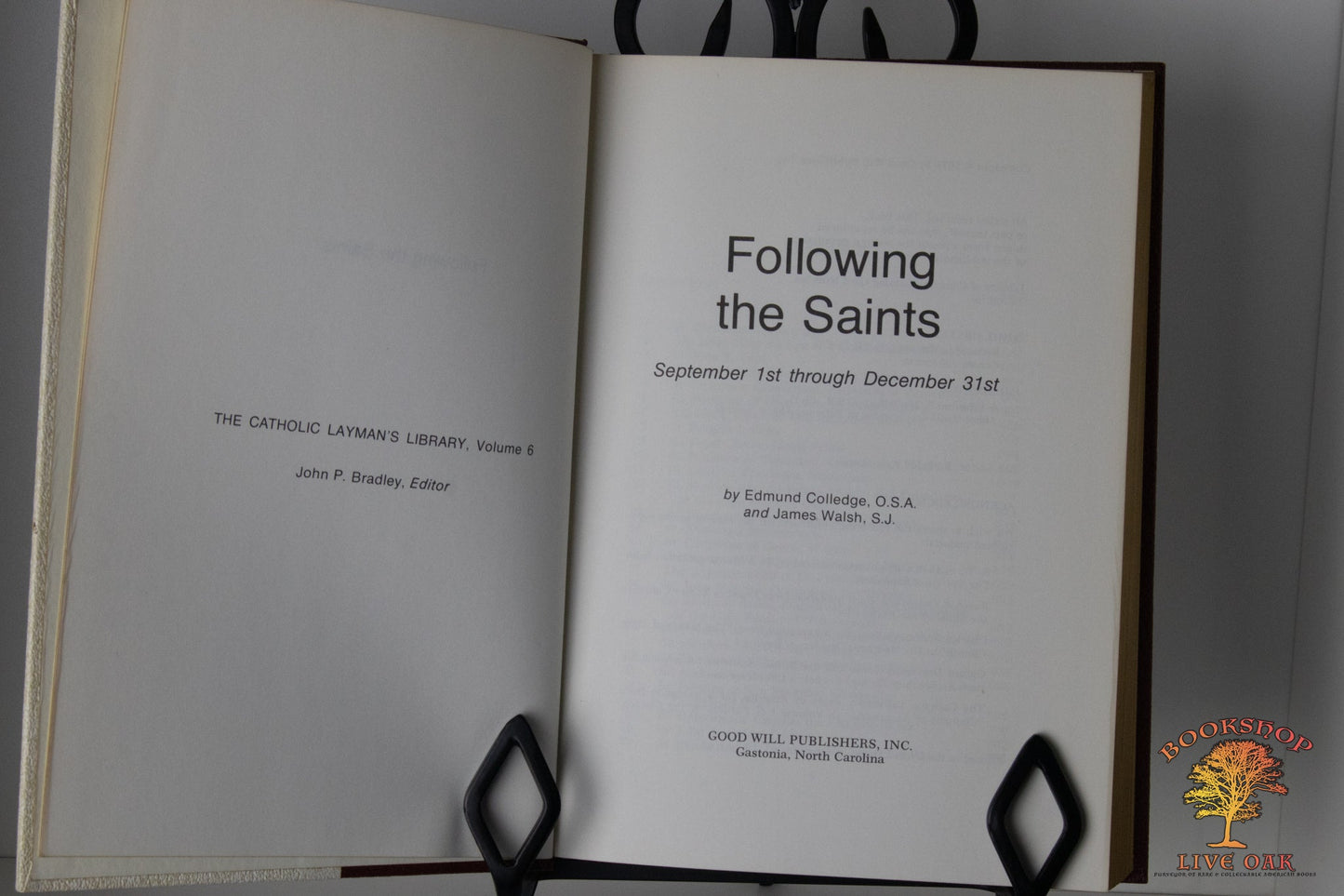 The Complete set of: The Catholic Laymans's Library, Volumes 1-10 Edited By John P. Bradley, John Quinlin, Edmund Colledge, James Walsh, Alfred McBride