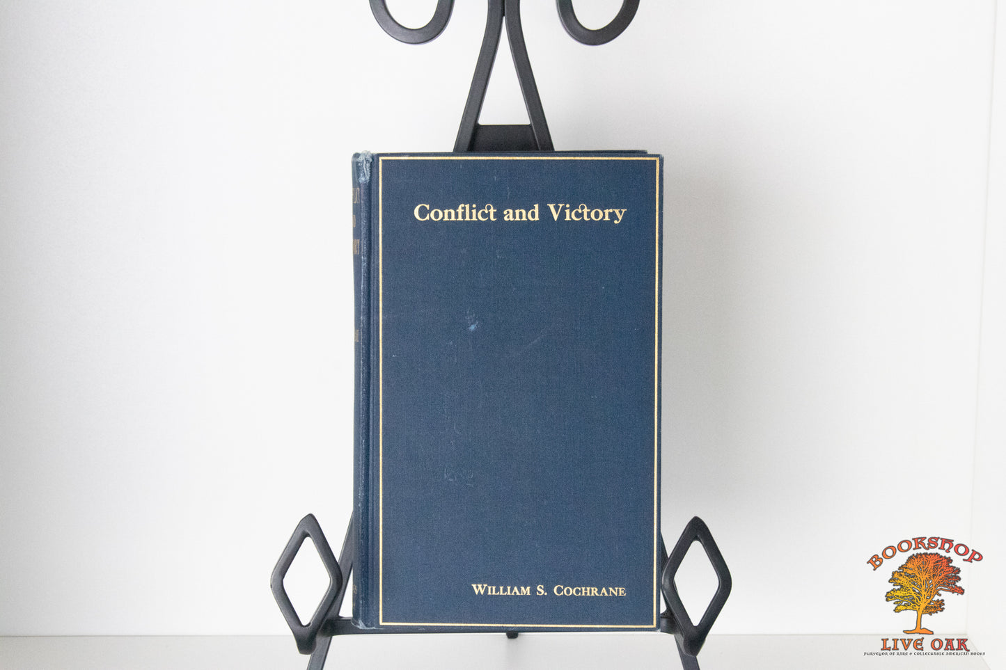 Conflict and Victory "overcome evil with good" William Cochrane