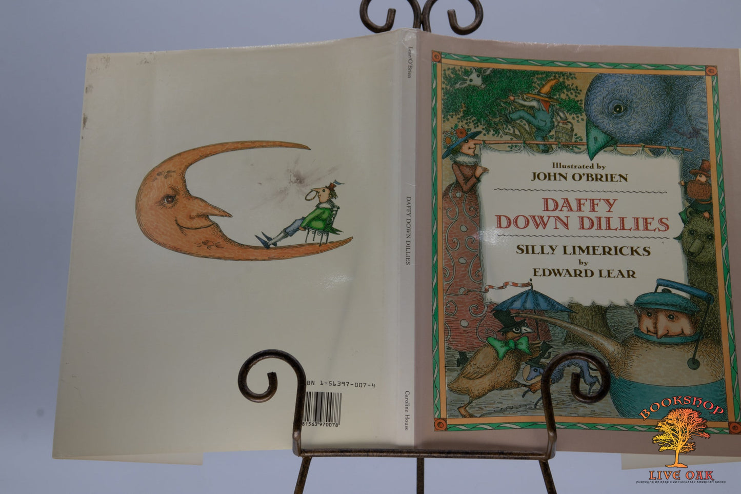 Daffy Down Dillies  Silly Limericks; Edward Lear  Illustrated by John O'Brien