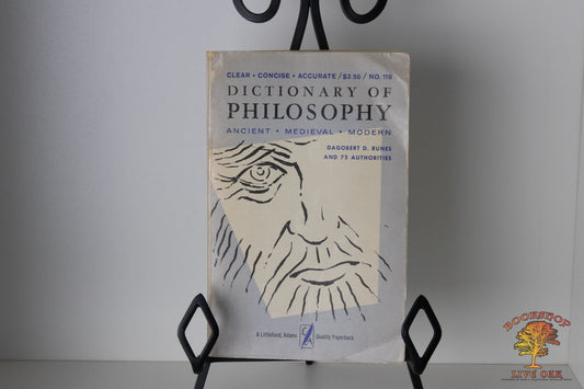 Dictionary of Philosophy Ancient Medieval Modern Edited by Dagobert D. Ruines