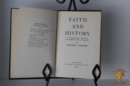 Faith and History A Comparison of Christian and Modern Views of History Reinhold Niebuhr