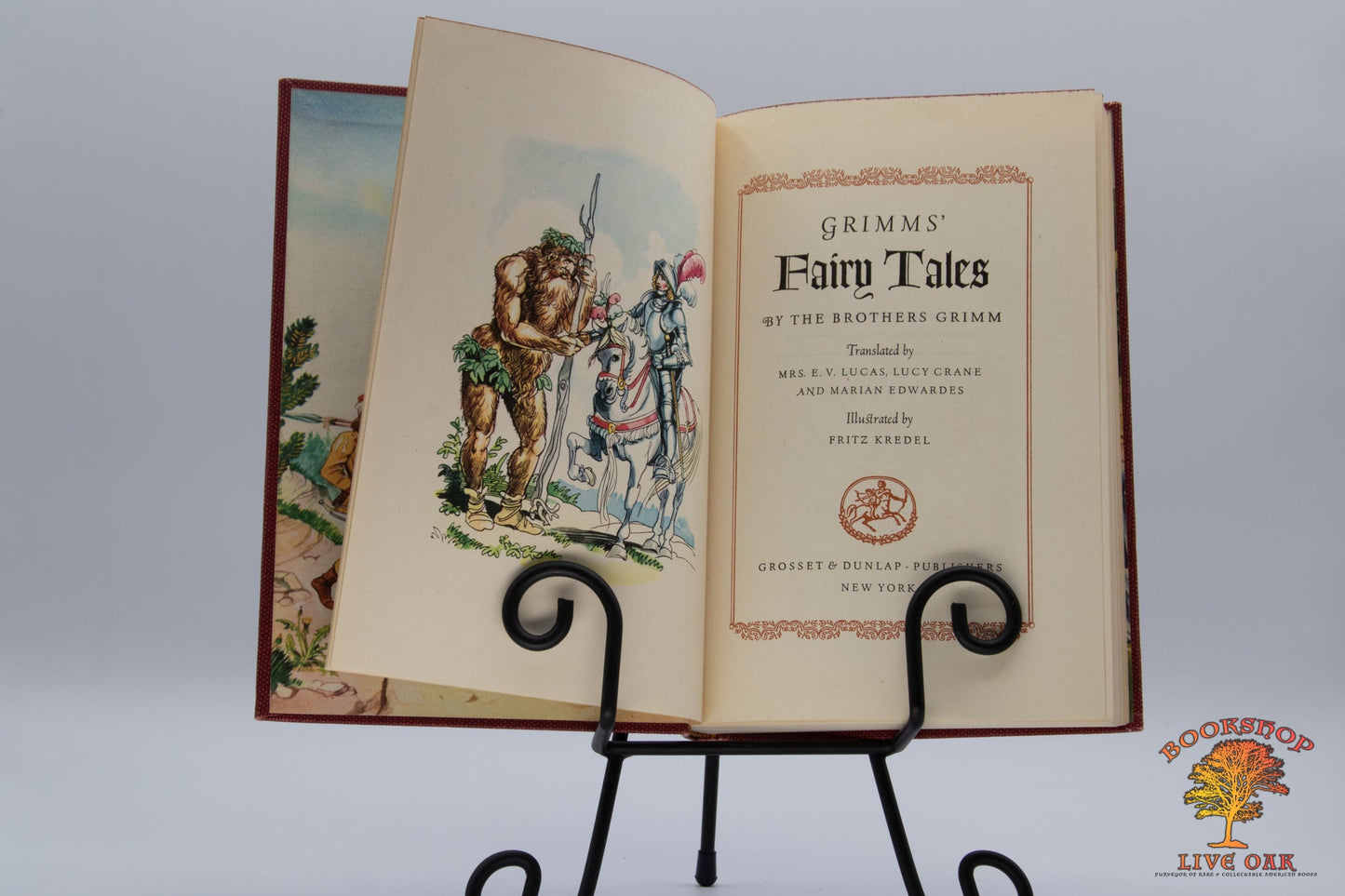 Grimms' Fairy Tales; Brothers Grimm translated by Mrs. E.V. Lucas, Lucy Crane, and Marian Edwardes Illustrated by Fritz Kredel