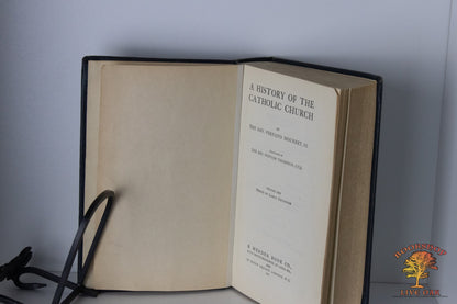 A History of the Catholic Church Volume Three: Period of the Early Middle Ages Rev. Fernand Mourret, S.S translated by Rev. Newton Thompson, S.T.D.