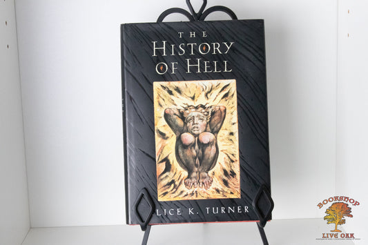 The History of Hell Alice K. Turner
