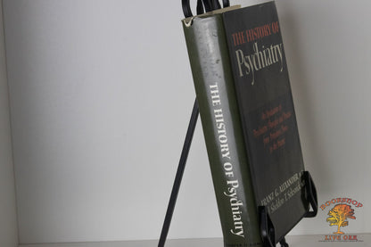 The History of Psychiatry: An Evaluation of Psychiatric Thought and Practice from Prehistoric Times to the Present Franz G. Alexander, M.D. and Sheldon T. Selesnick, M.D.